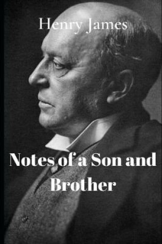 Cover of Notes of a Son and a Brother