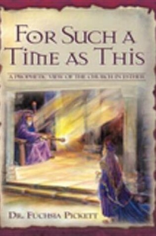 Cover of For Such a Time as This