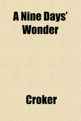 Book cover for A Nine Days' Wonder