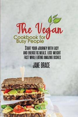 Book cover for The Vegan Cookbook for Busy People