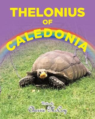 Cover of Thelonius of Caledonia