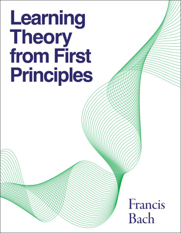 Book cover for Learning Theory from First Principles