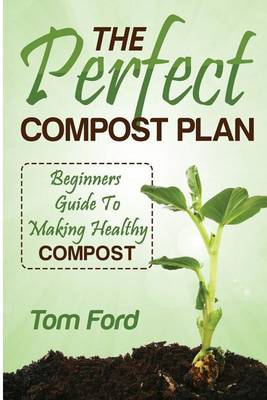 Book cover for The Perfect Compost Plan