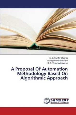 Cover of A Proposal Of Automation Methodology Based On Algorithmic Approach