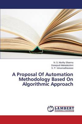 Book cover for A Proposal Of Automation Methodology Based On Algorithmic Approach