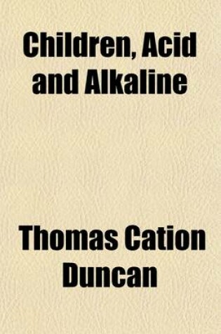 Cover of Children, Acid and Alkaline