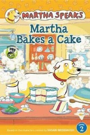 Cover of Martha Bakes a Cake (Reader)