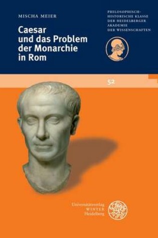 Cover of Caesar Und Das Problem Der Monarchie in ROM