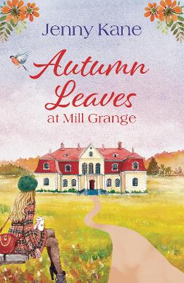Book cover for Autumn Leaves at Mill Grange