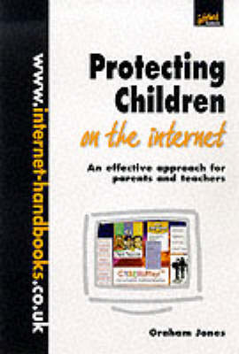 Book cover for Protecting Children on the Internet