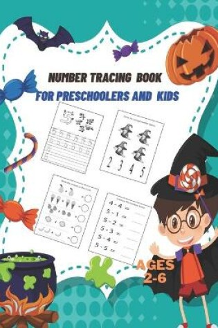 Cover of Number Tracing Book for Preschoolers and Kids Ages 2-6