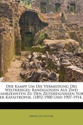 Cover of Der Kampf Um Die Vermeidung Des Weltkrieges