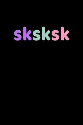 Book cover for Sksksk