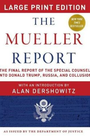 Cover of The Mueller Report - Large Print Edition