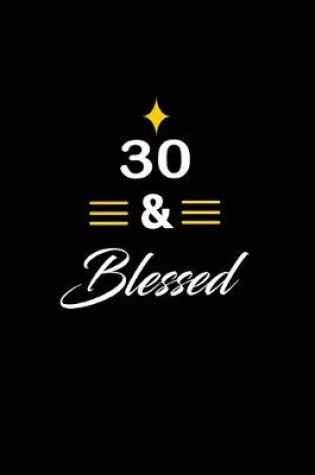 Cover of 30 & blessed