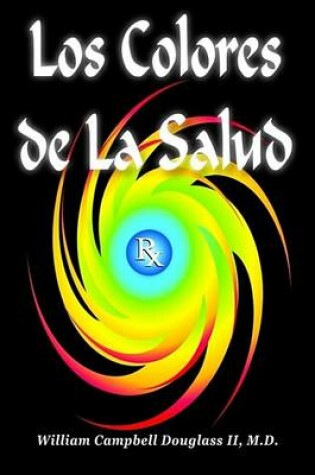 Cover of Los Colores de la Salud