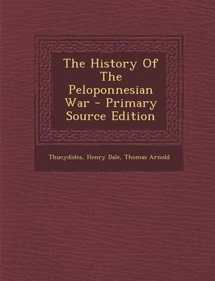 Book cover for The History of the Peloponnesian War - Primary Source Edition