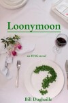Book cover for Loonymoon