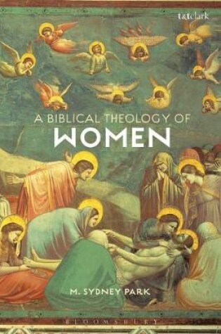 Cover of A Biblical Theology of Women