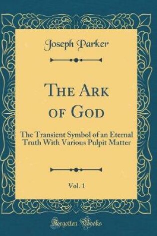Cover of The Ark of God, Vol. 1