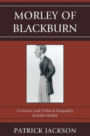 Cover of Morley of Blackburn