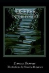 Book cover for Deeper in the Forest