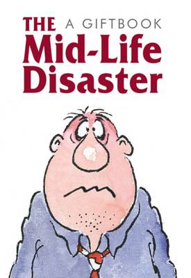 Cover of The Midlife Disaster