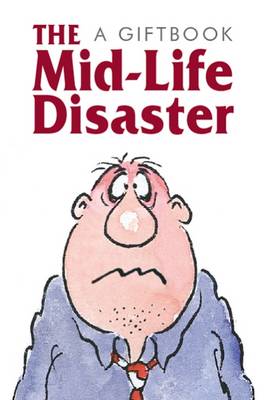 Book cover for The Midlife Disaster