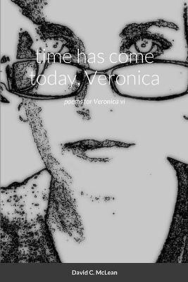 Book cover for time has come today, Veronica