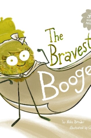 Cover of The Bravest Booger