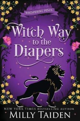 Cover of Witch Way to the Diapers