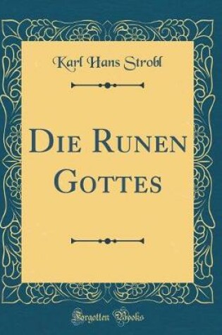 Cover of Die Runen Gottes (Classic Reprint)