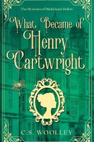 Cover of What Became of Henry Cartwright