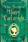 Book cover for What Became of Henry Cartwright