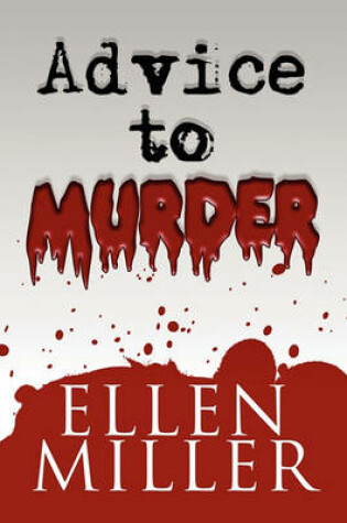 Cover of Advice to Murder