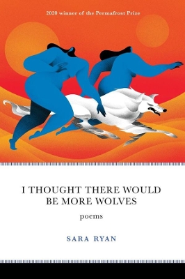 Book cover for I Thought There Would Be More Wolves