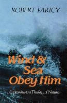 Book cover for Wind and Sea Obey Him