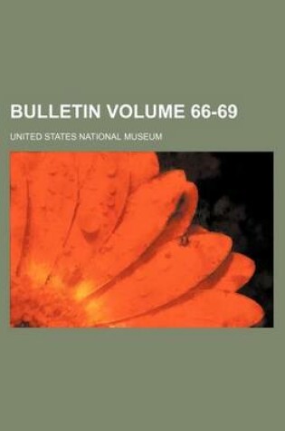 Cover of Bulletin Volume 66-69