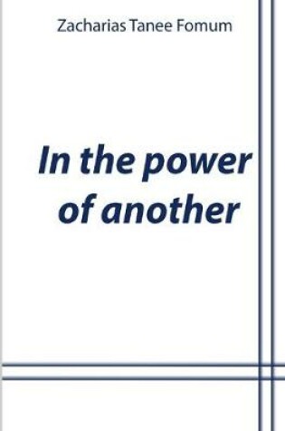 Cover of In the Power of Another