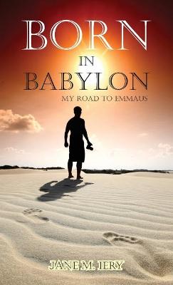 Book cover for Born in Babylon