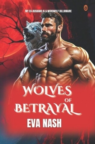 Cover of Wolves of Betrayal