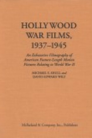 Cover of Hollywood War Films, 1937-1945