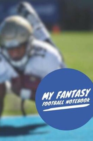 Cover of My Fantasy Football Notebook