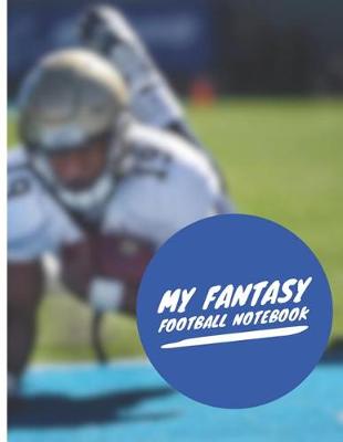 Book cover for My Fantasy Football Notebook