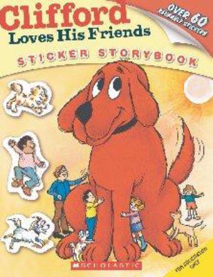 Cover of Clifford Loves His Friends