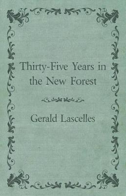 Book cover for Thirty-Five Years in the New Forest