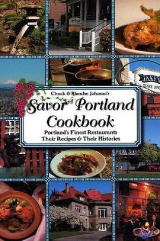 Cover of Savor Portland Oregon Cookbook