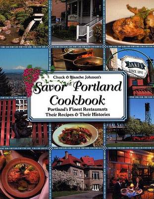 Book cover for Savor Portland Oregon Cookbook