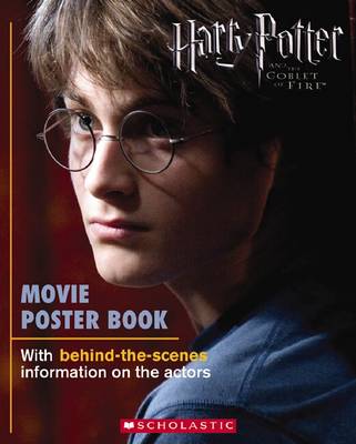 Book cover for Harry Potter and the Goblet of Fire: Movie Poster Book