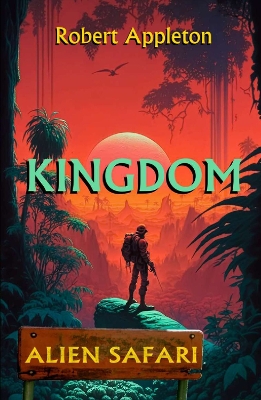 Book cover for Alien Safari: Kingdom